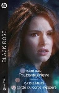 Troublante énigme ; Un garde du corps inespéré