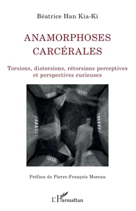 Anamorphoses carcérales