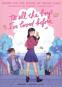 To All the Boys I've Loved Before