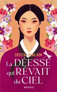 La déesse qui rêvait du ciel