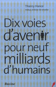 Dix voies d'avenir pour neuf milliards d'humains