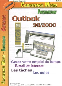 Outlook 98/2000: Gerez Votre Emploi Du Temps E-Mail Et Internet
