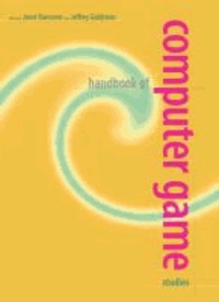 Handbook of Computer Game Studies.
