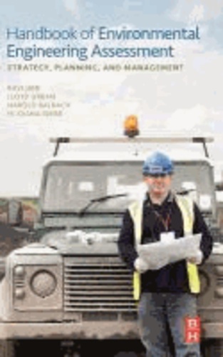 Handbook of Environmental Engineering Assessment - Strategy, Planning, and Management.