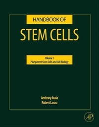 Handbook of Stem Cells, Two-Volume Set - Volume 1 - Pluripotent Stem Cells; Volume 2 - Adult & Fetal Stem Cells.