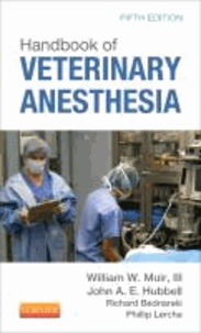 Handbook of Veterinary Anesthesia.