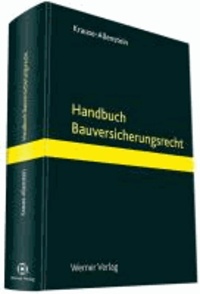 Handbuch Bauversicherungsrecht.