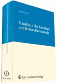 Handbuch der Kreislauf- und Rohstoffwirtschaft.