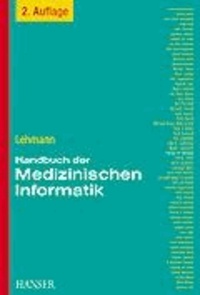 Handbuch der medizinischen Informatik.