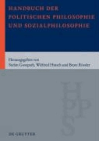 Handbuch der Politischen Philosophie und Sozialphilosophie. 2 Bände - Band 1: A - M. Band 2: N - Z.