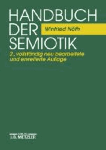 Handbuch der Semiotik.