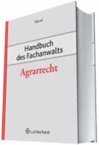 Handbuch des Fachanwalts Agrarrecht.