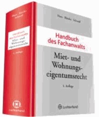 Handbuch des Fachanwalts Miet- und Wohnungseigentumsrecht.