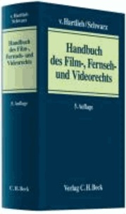 Handbuch des Film-, Fernseh- und Videorechts.