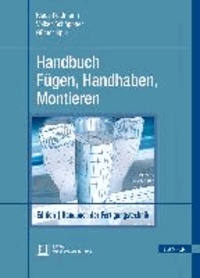 Handbuch Fügen, Handhaben, Montieren.