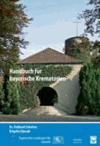 Handbuch für bayerische Krematorien.