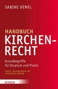 Handbuch Kirchenrecht - Grundbegriffe für Studium und Praxis.