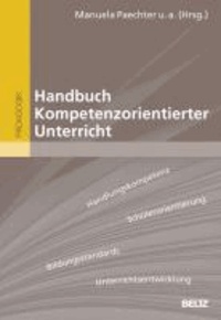 Handbuch Kompetenzorientierter Unterricht.