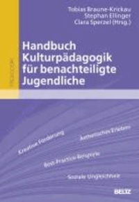 Handbuch Kulturpädagogik für benachteiligte Jugendliche - Mit Online-Materialien.