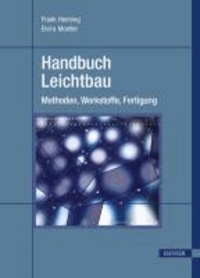 Handbuch Leichtbau - Methoden, Werkstoffe, Fertigung.