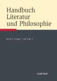 Handbuch Literatur und Philosophie.