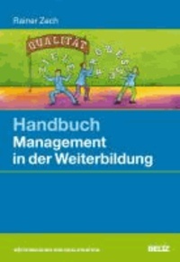 Handbuch Management in der Weiterbildung.