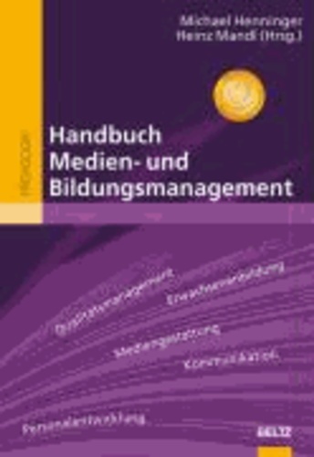 Handbuch Medien- und Bildungsmanagement.