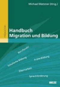 Handbuch Migration und Bildung.