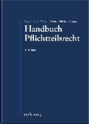 Handbuch Pflichtteilsrecht.