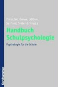 Handbuch Schulpsychologie - Psychologie für die Schule.