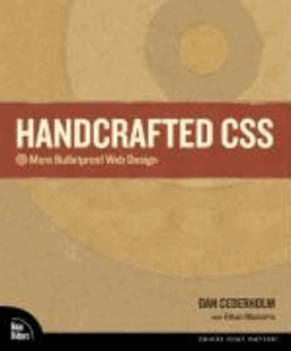 Handcrafted CSS - More Bulletproof Web Design.