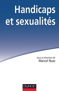 Marcel Nuss - Handicaps et sexualités - Le livre blanc.