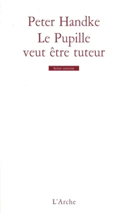 Le Pupille veut être tuteur
