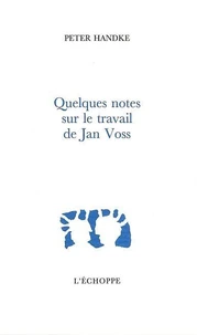 Quelques notes sur le travail de Jan Voss