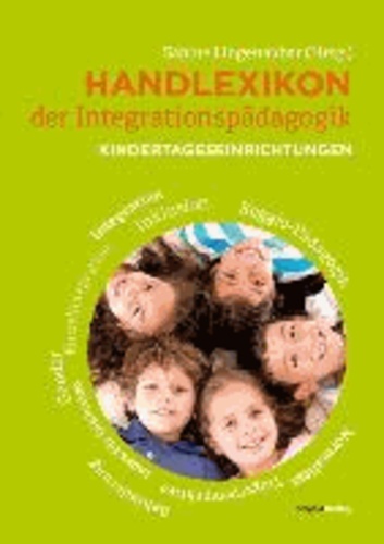 Handlexikon der Integrationspädagogik - Kindertageseinrichtungen.
