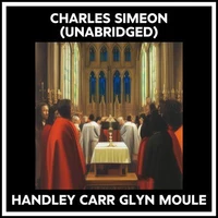 Charles Simeon (Unabridged)