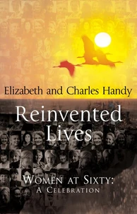 Reinvented Lives
