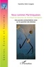 Hanétha Vété-Congolo - Nous sommes Martiniquaises - Pawòl en bouches de femmes châtaignes - Une pensée existentialiste noire sur la question des femmes.