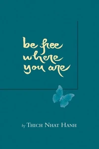 Be Free Where You Are /anglais
