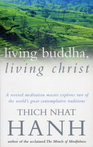 Living Buddha, Living Christ