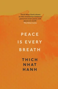 Peace Is Every Breath