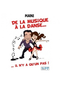  Hani - De la musique à la danse il n'y a qu'un pas.
