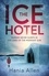 The Ice Hotel. a gripping Scandi-noir thriller