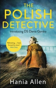 Hania Allen - The Polish Detective.