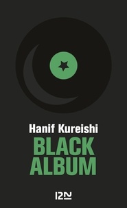 Hanif Kureishi - Black album.