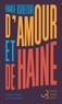 Hanif Kureishi - D'amour et de haine - Nouvelles et essais.