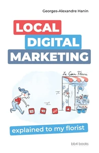 Local Digital Marketing explained to my florist