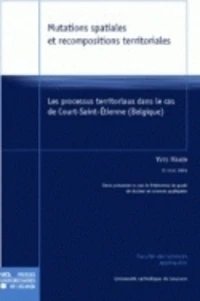 Mutations spatiales et recompositions territoriales