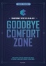 Hanine Mhannd - Goodbye Comfort Zone.