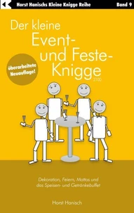 Der kleine Event- und Feste-Knigge 2100